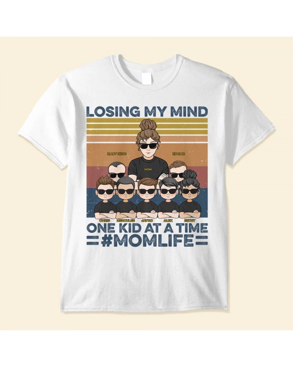 Losing My Mind One Kid At A Time – Personalized Shirt – Mom And Kids Illustration