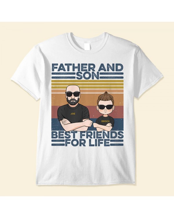 Father And Son Best Friends For Life – Personalized Shirt