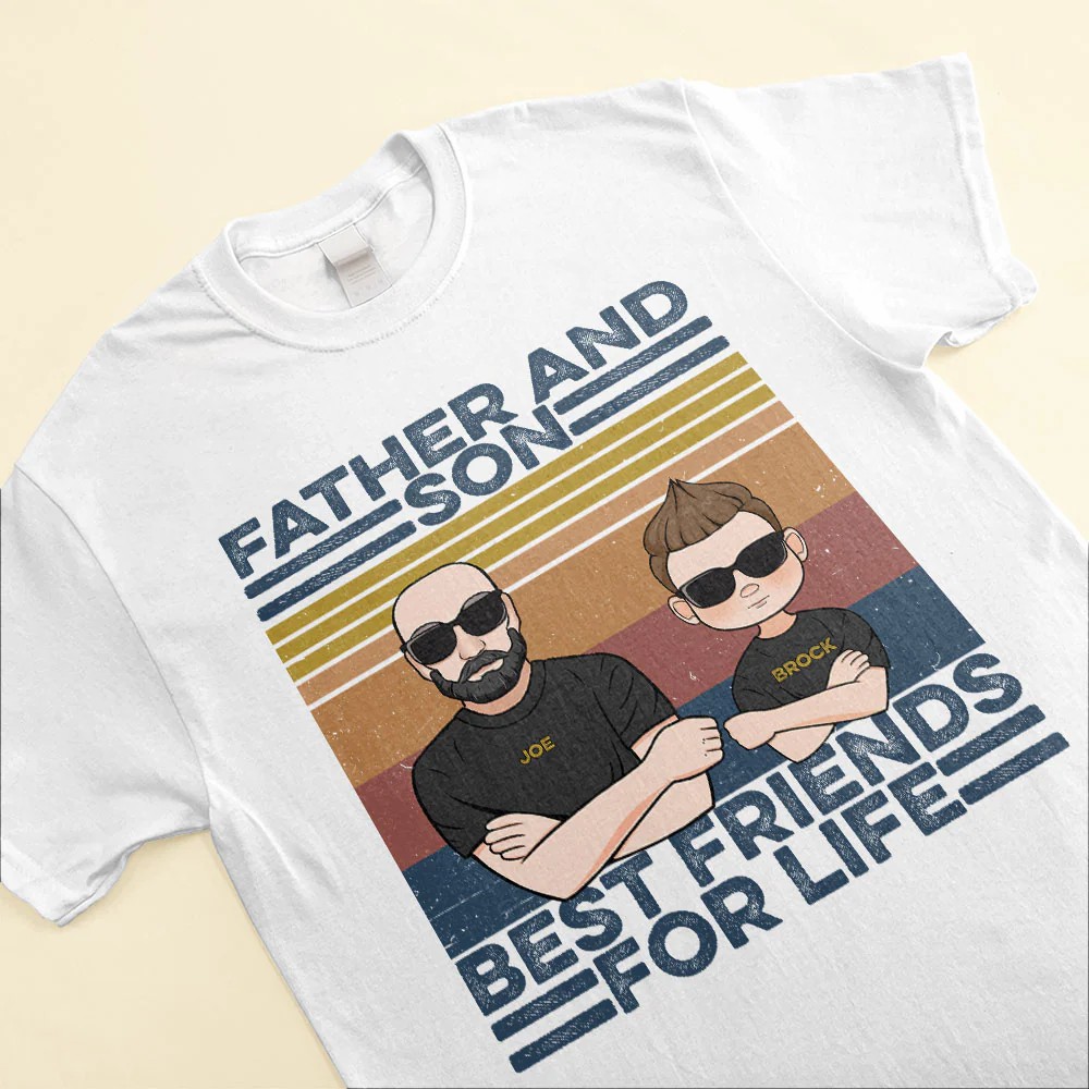 Father And Son Best Friends For Life – Personalized Shirt