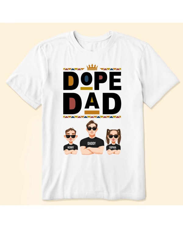 Dope Dad – Personalized Shirt