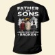 Father Children A Bond That Can’t Be Broken – Personalized Back Printed Shirt