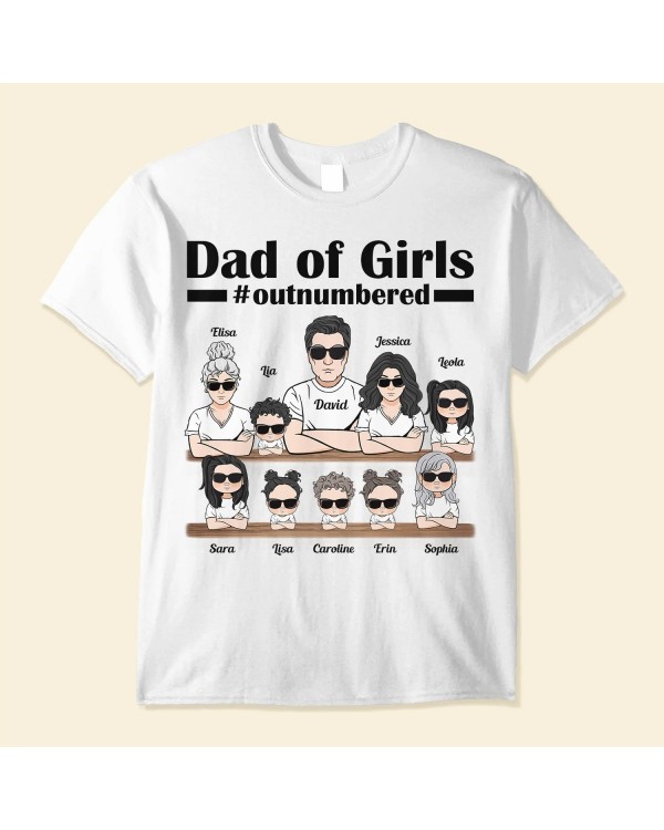 Dad Of Girls – Personalized Shirt – Birthday Father’s Day Gift For Dad Daddy Fathers – Gift From Wife – Daughters