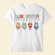 This Momster Belongs To – Personalized Shirt