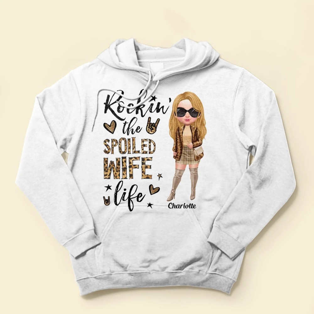 Spoiled Wife Life – Personalized Shirt – Anniversary Valentine’s Day Birthdaygift For Wife Mom Lover – Fashion Girls