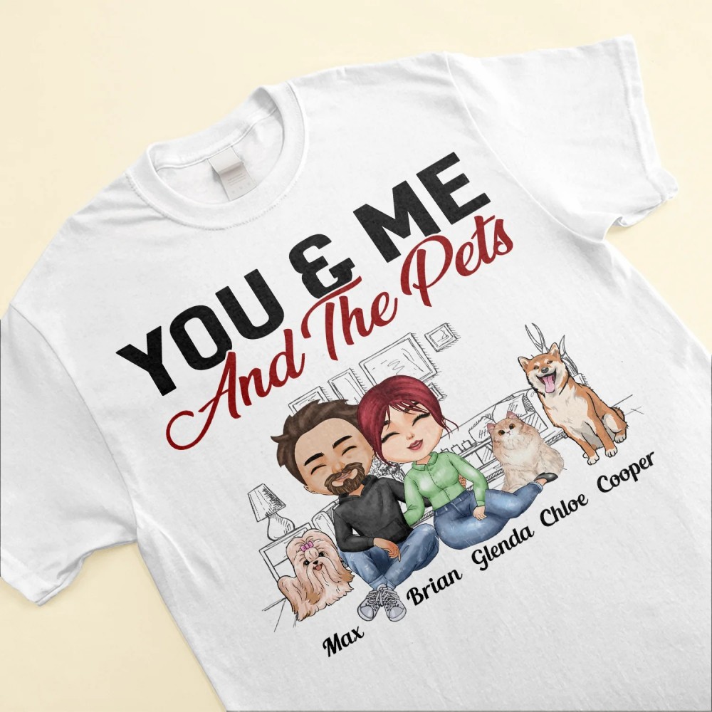 You Me And The Cat The Dog – Personalized Shirt – Anniversary Valentine’s Day Gift For Cat Lovers Dog Lovers