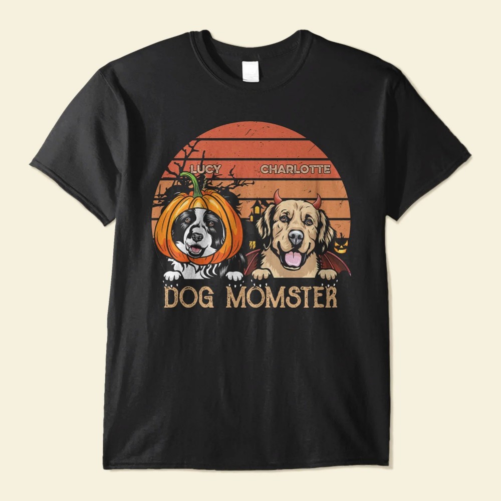 Dog Momster – Personalized Shirt – Funny Gift Halloween Gift For Dog Lovers Dog Mom