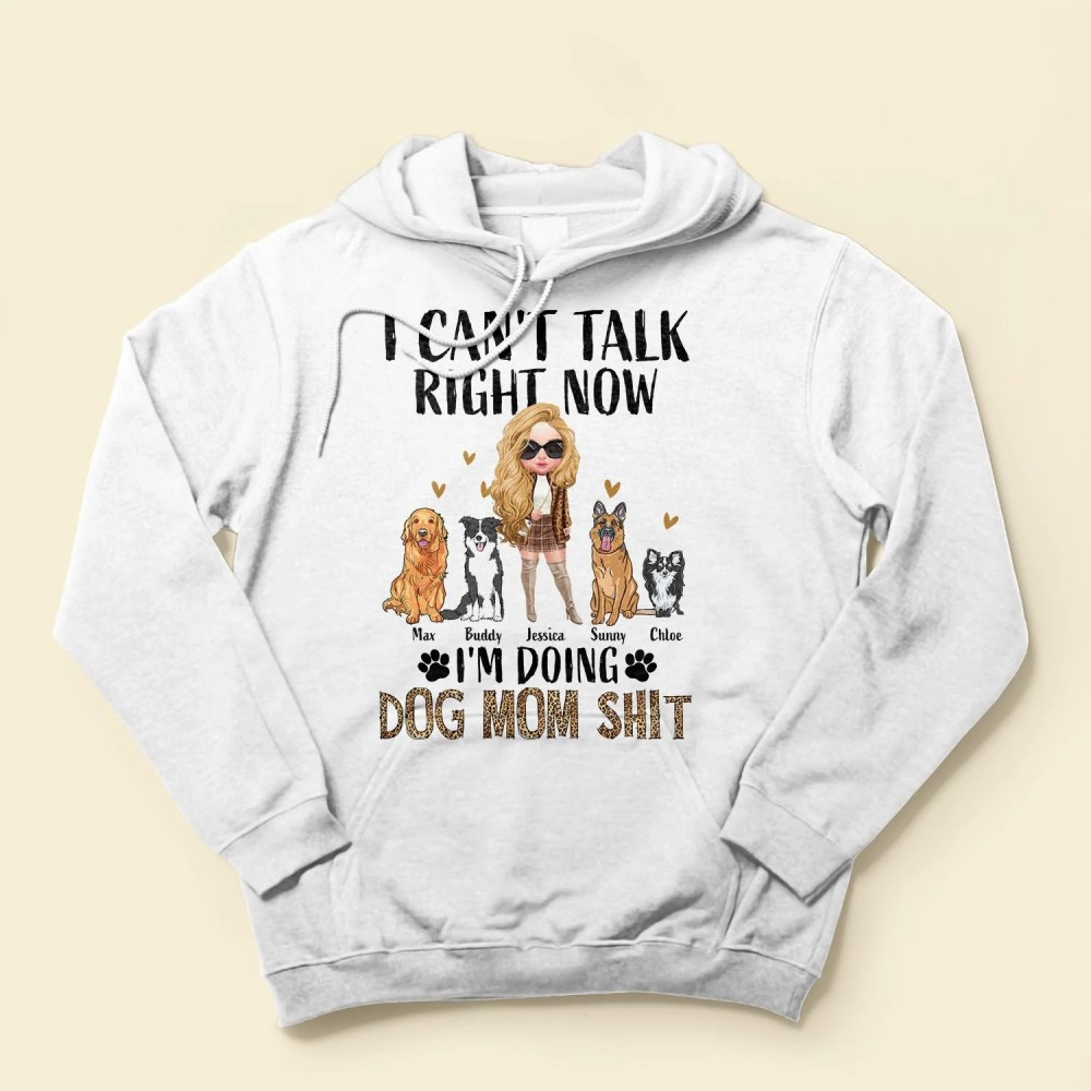 Doing Dog Mom Shit – Personalized Shirt – Birthday Gift For Her Girl Woman Dog Mom Dog Lover