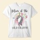 Mom Of The Wild Child – Personalized Shirt – Birthday Funny Gift For Mom Mother Grandma Nana Gigi Mimi