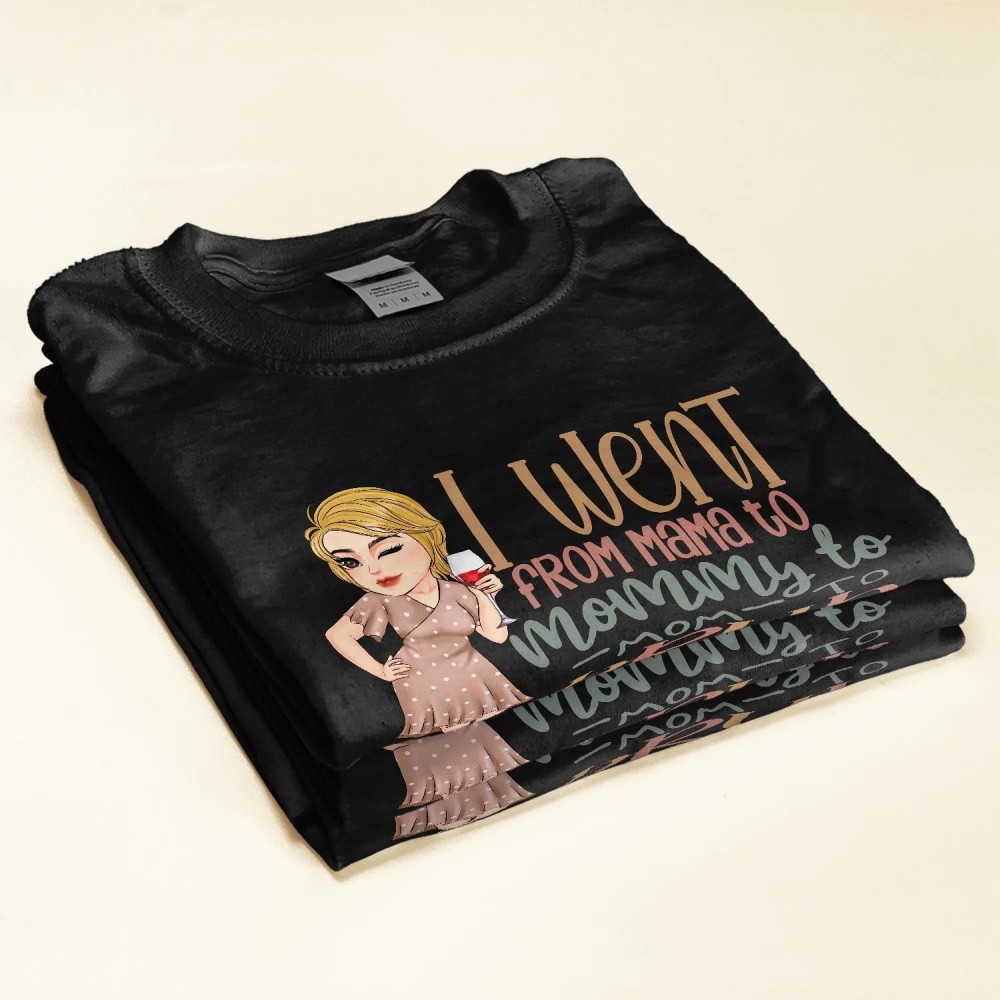 From Mama To Mommy To Mom To Bruh – Personalized Shirt – Birthday Funny Mother’s Day Gift For Mom Mother Wife Grandma Nana