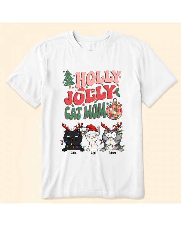 Holly Jolly Cat Mom Christmas Fun – Personalized Shirt