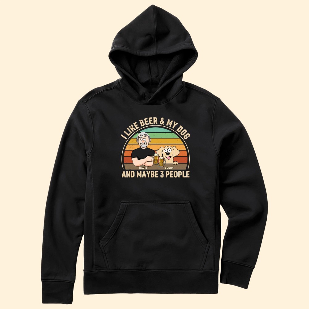 I Like Beer And My Dogs And Maybe 3 People Ver 2- Personalized Shirt