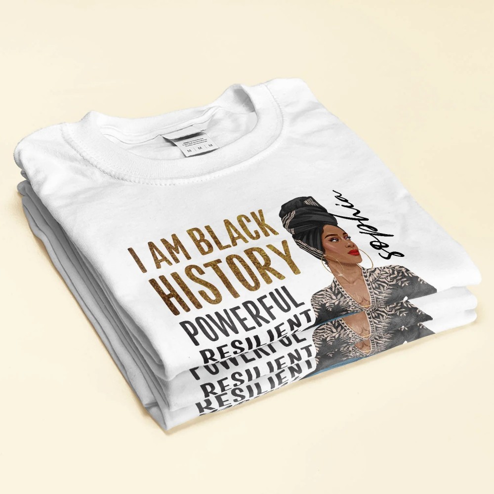 I Am Black – Personalized Shirt – Birthday Gift Mother’s Day Gift For Afro Woman Mom